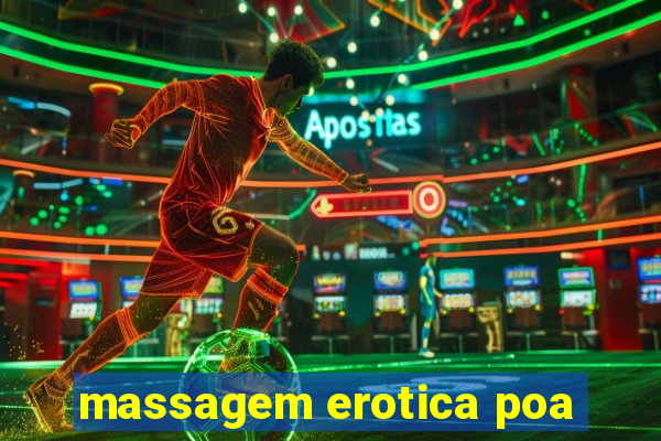 massagem erotica poa
