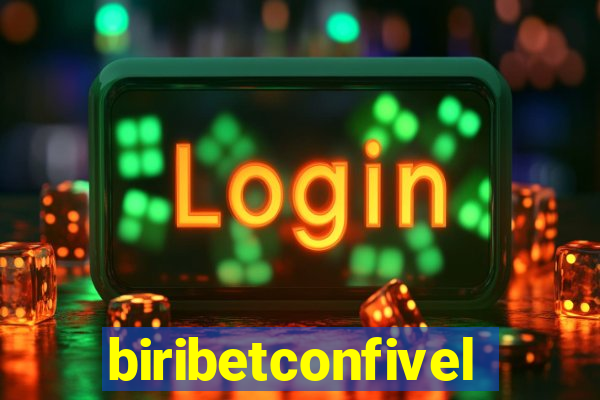 biribetconfivel