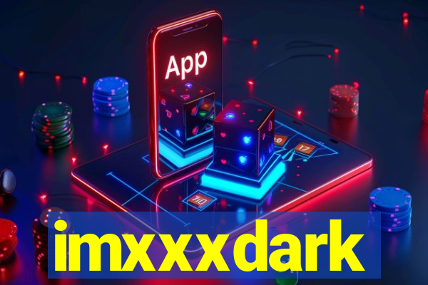 imxxxdark