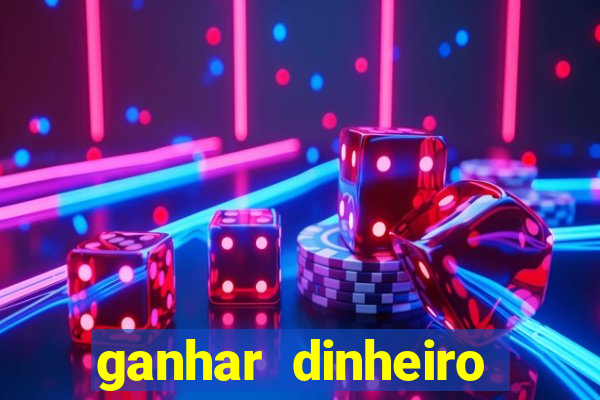 ganhar dinheiro jogando sem precisar depositar