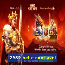 2959 bet e confiavel