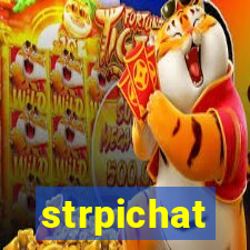 strpichat