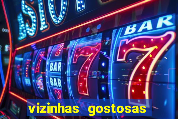 vizinhas gostosas milena santos