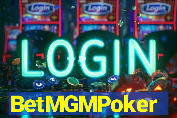 BetMGMPoker