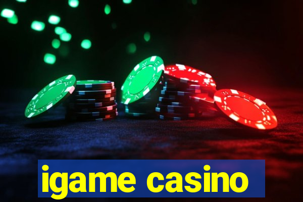 igame casino