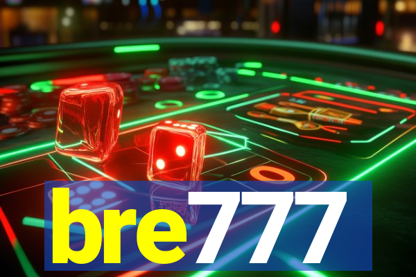 bre777