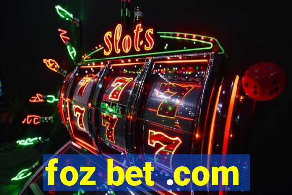 foz bet .com