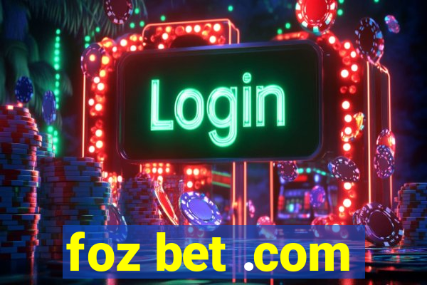 foz bet .com