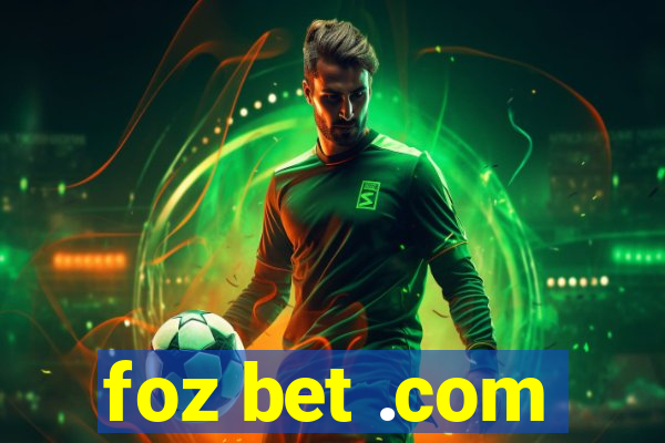 foz bet .com