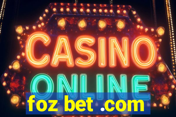 foz bet .com
