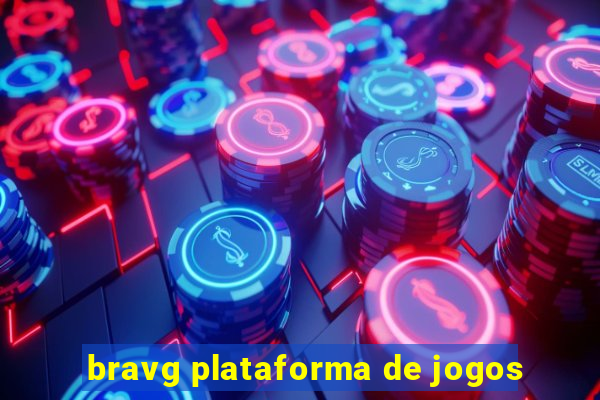 bravg plataforma de jogos