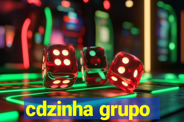 cdzinha grupo