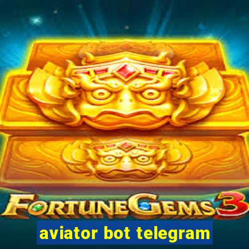 aviator bot telegram