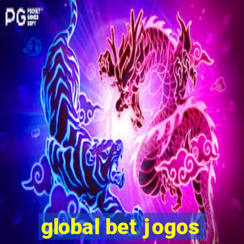 global bet jogos