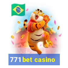 771 bet casino