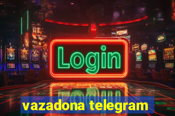 vazadona telegram