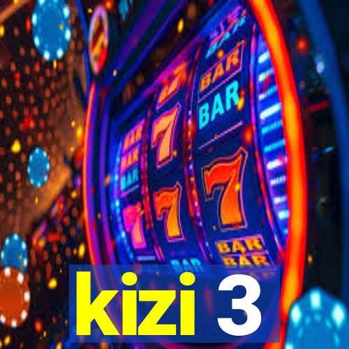 kizi 3