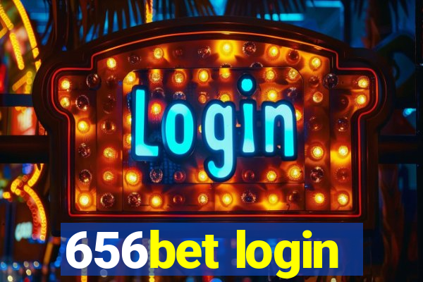 656bet login