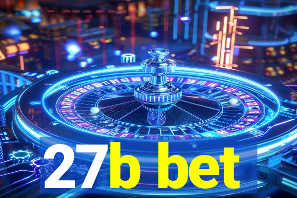 27b bet