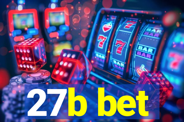 27b bet