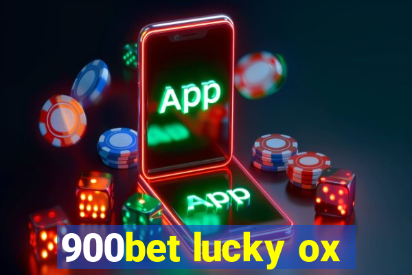 900bet lucky ox