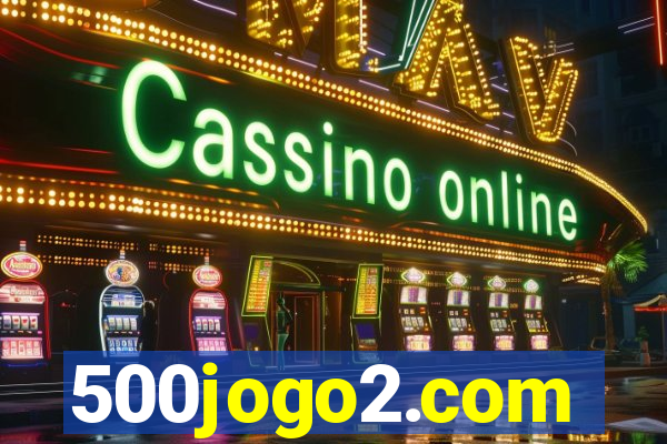 500jogo2.com