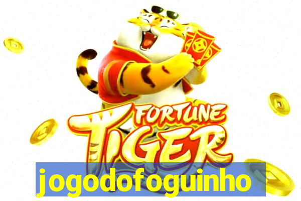 jogodofoguinho