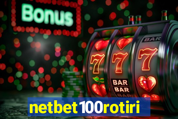 netbet100rotiri