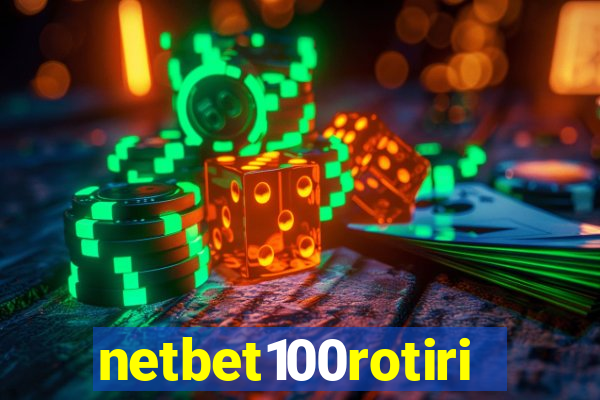 netbet100rotiri