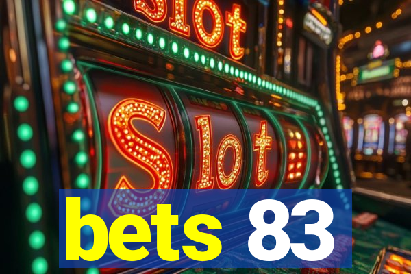 bets 83