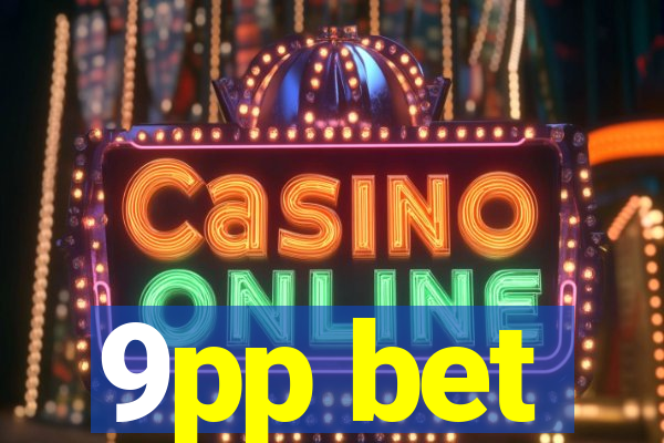 9pp bet
