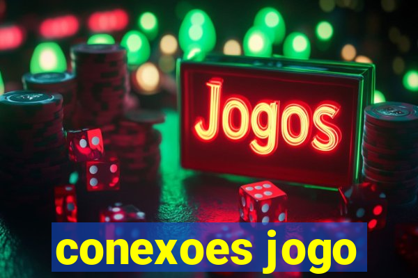conexoes jogo