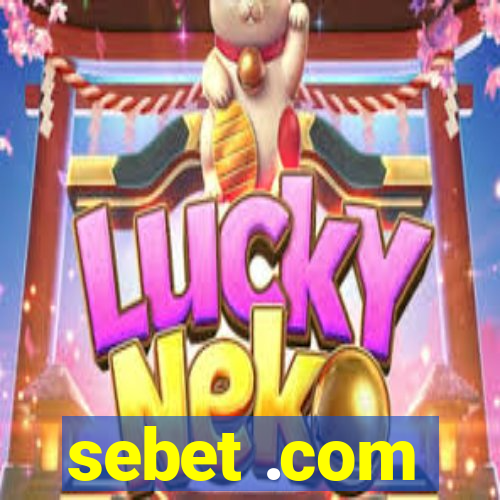 sebet .com