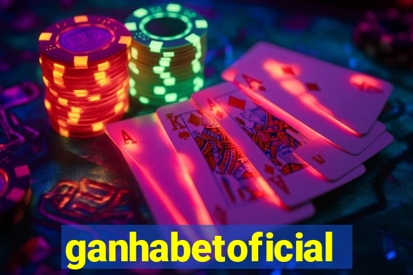 ganhabetoficial