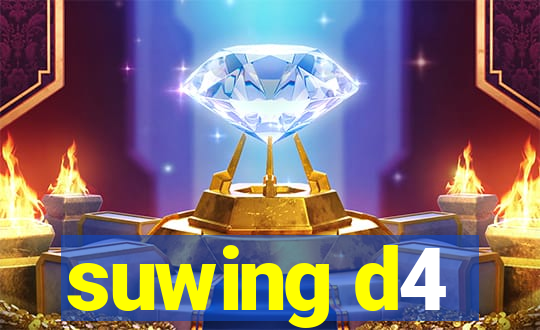 suwing d4