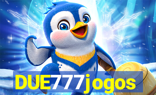 DUE777jogos