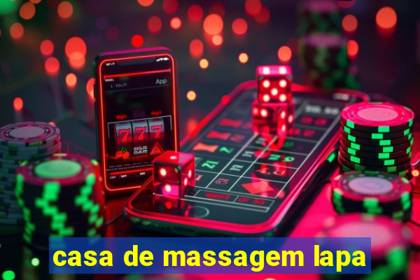 casa de massagem lapa
