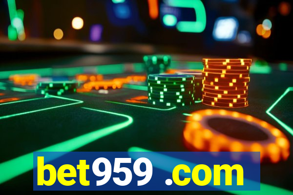 bet959 .com