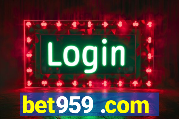 bet959 .com