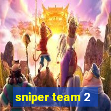 sniper team 2