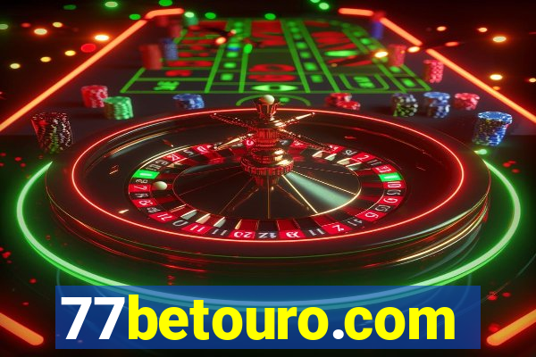 77betouro.com