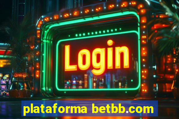 plataforma betbb.com