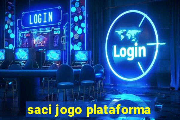 saci jogo plataforma