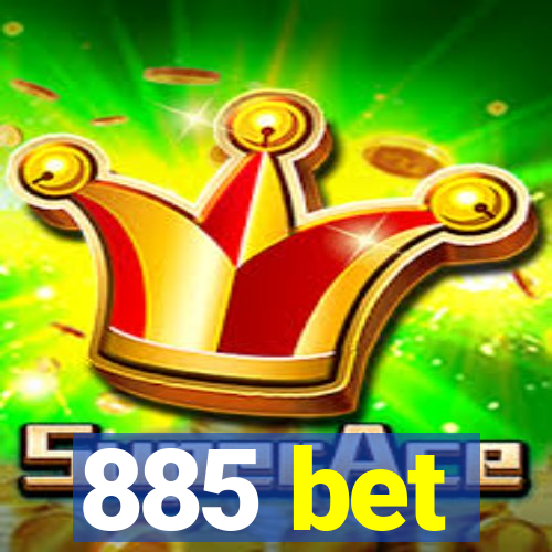 885 bet