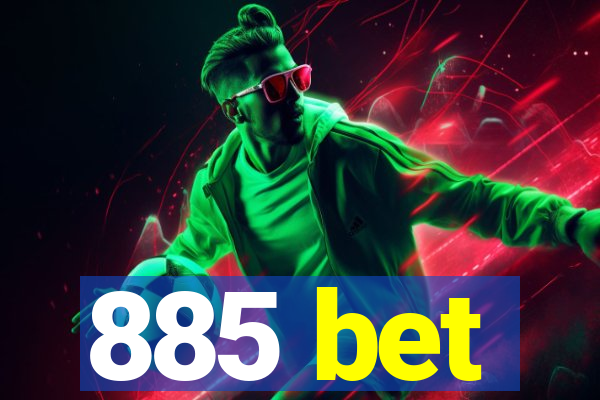 885 bet
