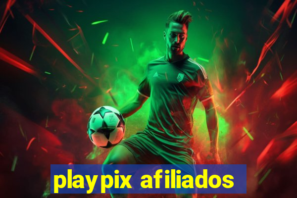 playpix afiliados