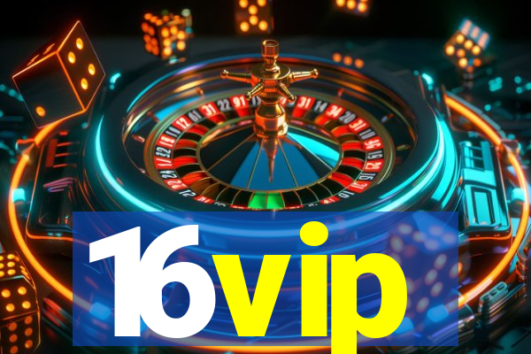 16vip