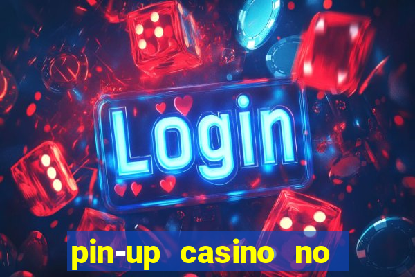 pin-up casino no deposit bonus code