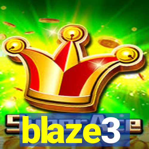 blaze3