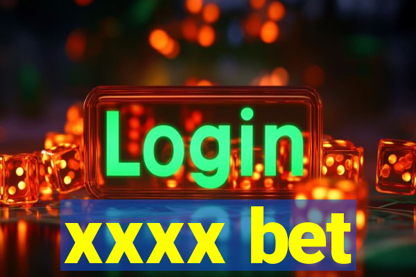 xxxx bet